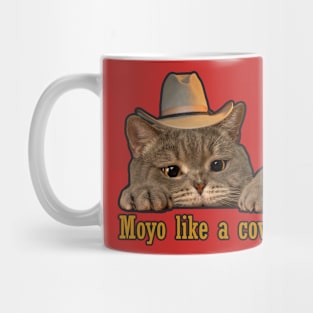 Moyo is a cat Mug